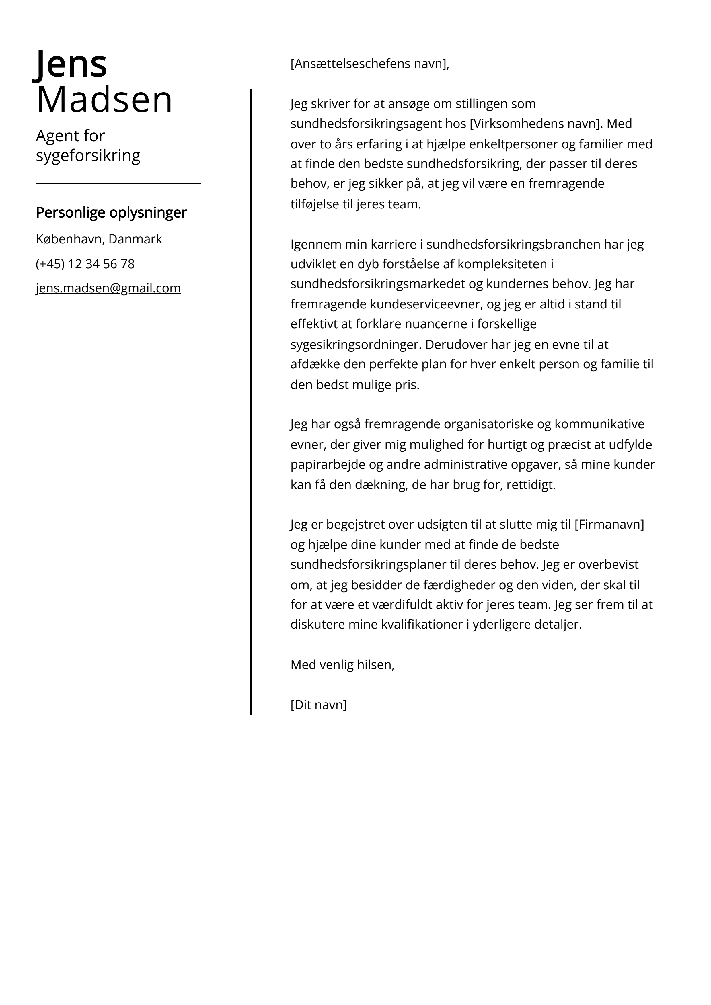 Agent for sygeforsikring Cover Letter Example