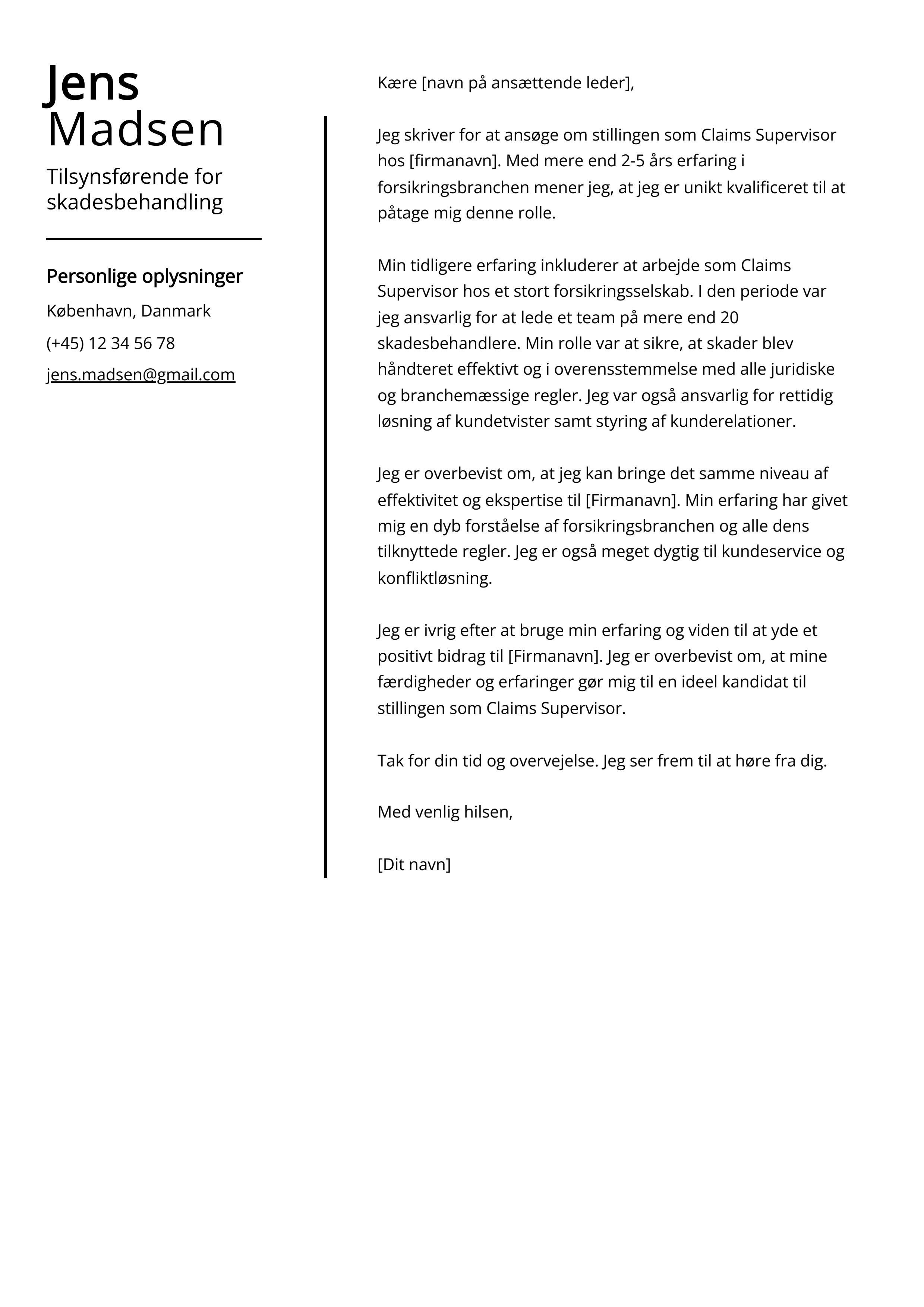 Tilsynsførende for skadesbehandling Cover Letter Example